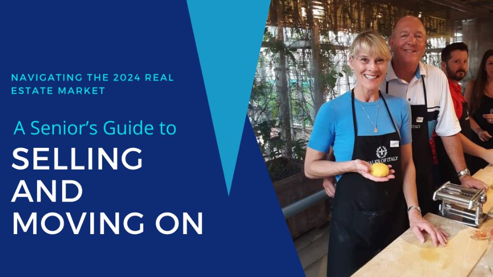 Navigating the 2024 Real Estate Market: A Senior’s Guide to Selling and Moving On